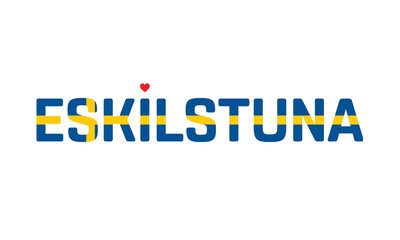 I Love Eskilstuna, Typographic Design of I Love Eskilstuna with a flag of Sweden on a white background, Eskilstuna city of Sweden with heart, Eskilstuna, I love Sweden