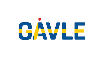 I Love Gavle, Typographic Design of I Love Gavle with a flag of Sweden on a white background, Gavle city of Sweden with heart, Gavle, I love Sweden