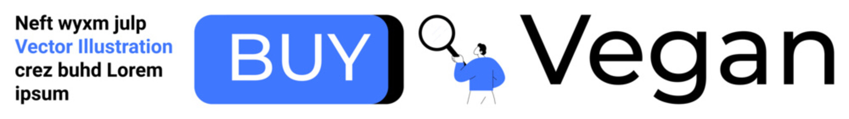 BUY button in blue and black, person with magnifying glass, large Vegan text. Ideal for online shopping, vegan products, e-commerce, ethical consumerism, digital marketing, web design