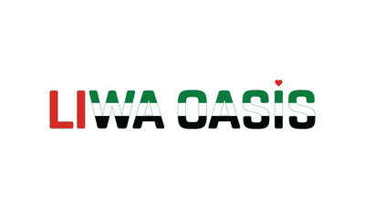 I Love Liwa Oasis, Typographic Design of I Love Liwa Oasis with a flag of UAE on a white background, Liwa Oasis city of UAE with heart, Liwa Oasis, I love United Arab Emirates