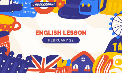 Cute England, English, Great Britain, United Kingdom composition, banner with funny hand drawn doodle backpack, flag, Tower, cup, mail box, food, meal, taxi, museum. British objects background