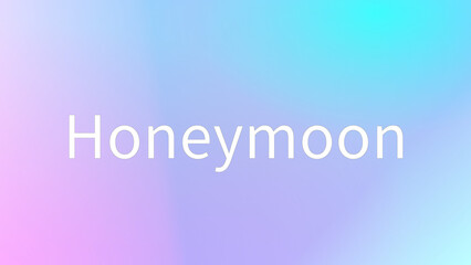 Honeymoon のグラデーション背景イラスト