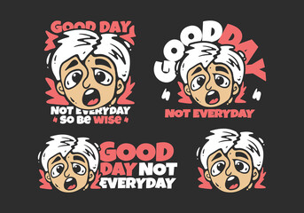 Boy head character with shocked expression. Good day not everyday. in 4 type