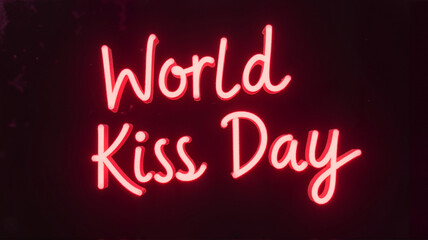 Obraz premium World Kiss Day neon text in glowing pink on dark background