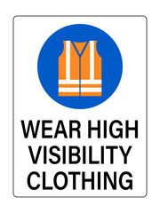 Wear visibility clothing. Mandatory sign with orange and white jacket in a blue circle. Text below.