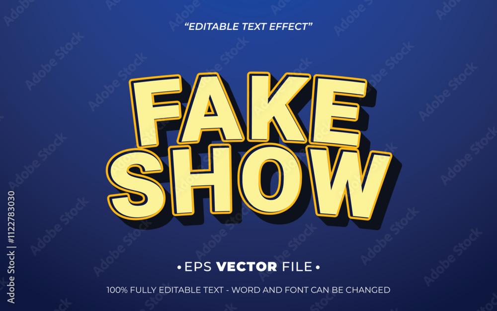 Poster fake show 3d text effect editable vector