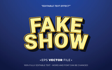 Fake Show 3d text effect editable vector