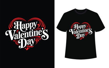Happy Valentines Day T Shirt Design with Heart Vector Illustration