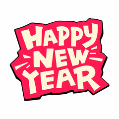 Happy New Year , Happy  New Year Background , Lettering text for Happy New Year , New Year Celebration , Happy New Year Card background , New Year Greeting Card for 2025