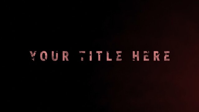 Dark Horror Grunge Text Title Intro