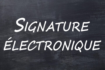 Obraz premium Signature électronique tableau noir