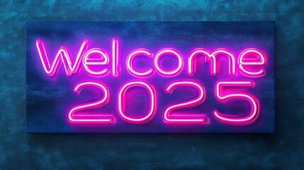 Obraz premium Festive Neon Digital Sign Welcoming the New Year 2025 in Vibrant Colors for Celebrations