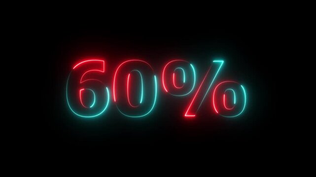 Neon glowing 60percent sign on black background. Abstract 60% percent text neon animation.