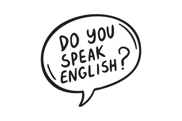 do you speak english doodle letter and talking balloon hand drawn icon. 