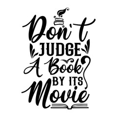 Don't judge a book by its movie SVG Design
