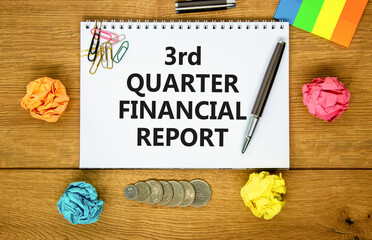 3rd quarter financial report symbol. Concept words 3rd quarter financial report on beautiful white note. Beautiful wooden background. Business 3rd quarter financial report concept. Copy space.