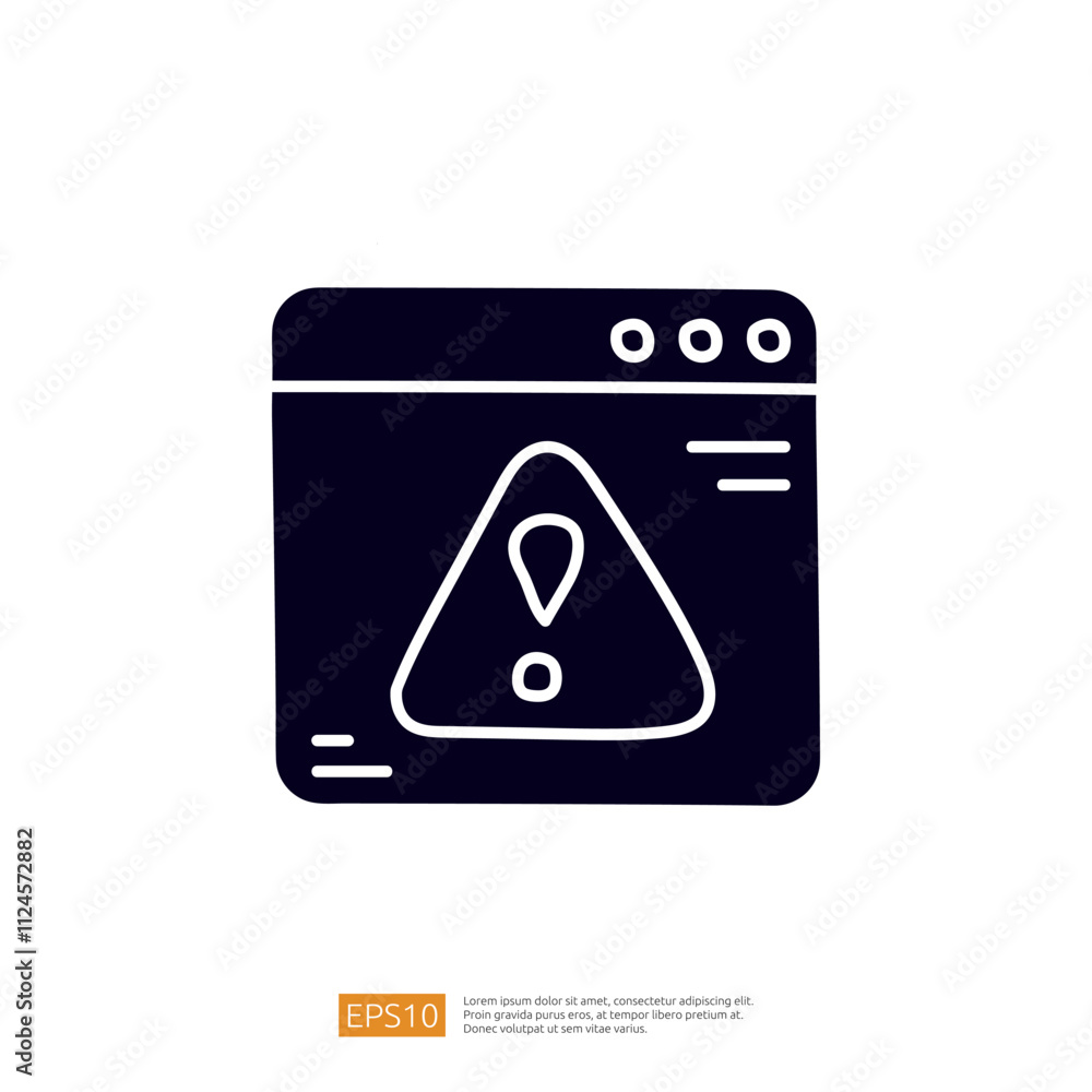 Poster this image depicts a simple graphic of a web browser window with an alert symbol, indicating a warni