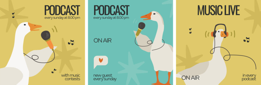 Podcast cover set with funny character - goose. Templates for podcast show or channel.  Vector flat illustrations - geese, microphones and headphones.