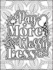 Inspirational Quote Coloring Page for Adults. Motivational Quote Coloring Page.