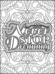 Inspirational Quote Coloring Page for Adults. Motivational Quote Coloring Page.