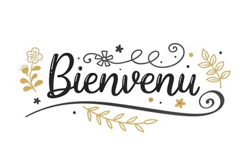 Decorative "Bienvenu" lettering surrounded by floral and leaf patterns in a modern minimalist style. Perfect for invitations, cards, or welcoming decor.