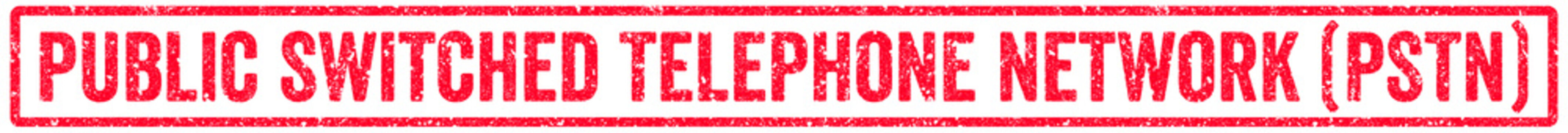Public Switched Telephone Network (PSTN) Stamp Transparent Seal, Red Grunge Public Switched Telephone Network (PSTN) Word Rubber Stamp Seal