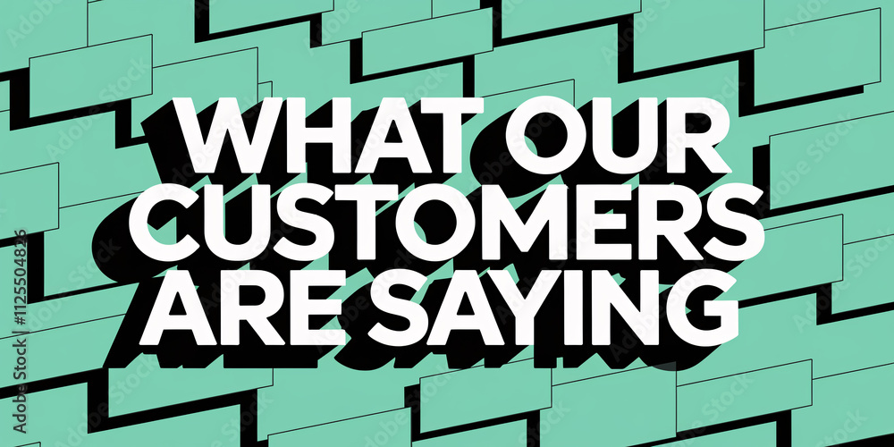 Aufkleber what our customers are saying text with minimalist block design on geometric green background