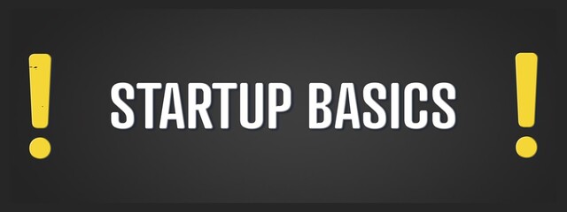Startup Basics. A blackboard with white text. Illustration with grunge text style.