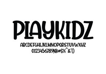 Playkidz font for logo and headline. Isolated Vector typeset	