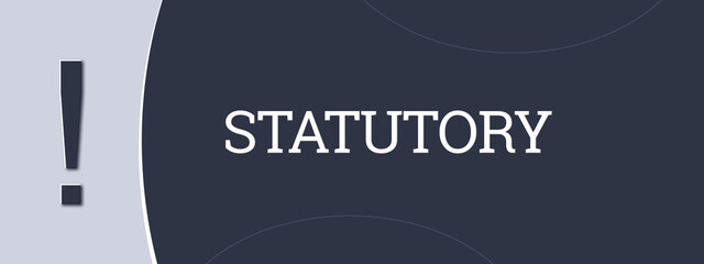 Statutory. A blue banner illustration with white text.