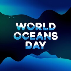 World Oceans Day graphic design with wavy blue text
