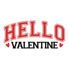 Valentine's Day Saying SVG Design
