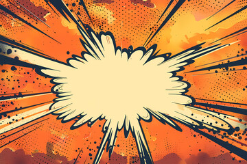 A vibrant comic book explosion graphic with bold lines and an empty speech bubble in the center, set against a fiery orange backdrop.