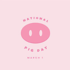National Pig Day. March 1. Holiday. Template for social media, background, banner, card, poster with text inscription. Vector illustration