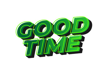 Good time. Text effect in modern colors with 3D look effect