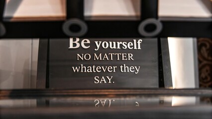 Obraz premium Empower yourself embracing authenticity in a judgmental world - personal growth inspirational quotes emotional well-being