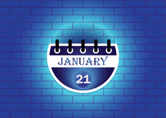 January 21 calendar sign on blue neon brick wall background. Flat design style. Date, day and month. Vector illustration.