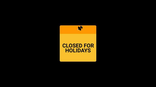 Closed for holidays Sticky note Animation
