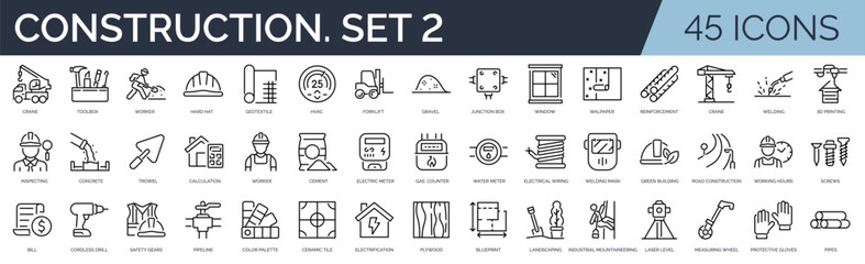 Set of 45 outline icons related to construction. Second set. Linear icon collection. Editable stroke. Vector illustration	