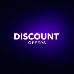 Discount Offers text with a glowing neon effect on a dark background