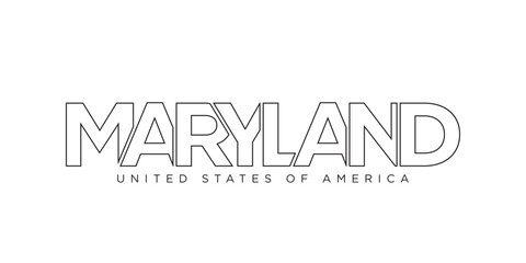 Maryland, USA typography slogan design. America logo with graphic city lettering for print and web.