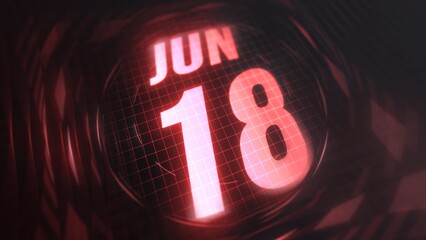 June 18st, hud calendar with neon red sign in 4k. Calendar with number and month with grid background.
