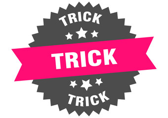 TRICK LABEL, SIGN
