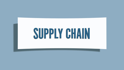 Supply Chain. A card isolated on blue background.