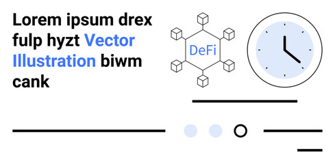 Clock with 12 dots and 2 hands, hexagonal network marked DeFi, black text with Vector Illustration in blue. Ideal for fintech, decentralized finance, blockchain, financial services, technology