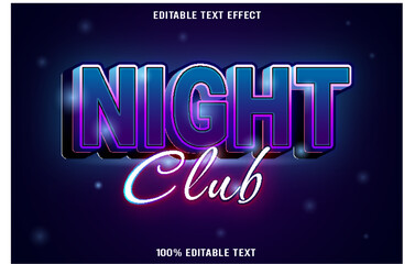 Night Club editable text effect 3d emboss neon style