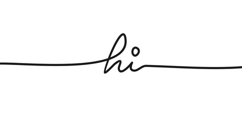 say hi Continuous line,  hello handwritten inscription. One line drawing of phrase vector illustration for t-shirt, slogan design print graphics style © Ramosh Artworks
