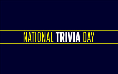 national Trivia day Holiday Concept
