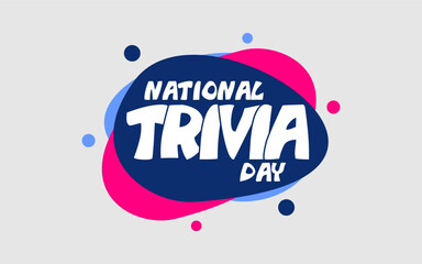 national Trivia day Holiday Concept