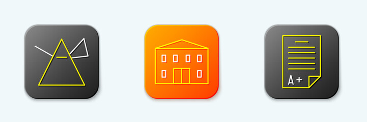 Set line Light rays in prism, School building and Exam sheet with A plus grade icon. Vector